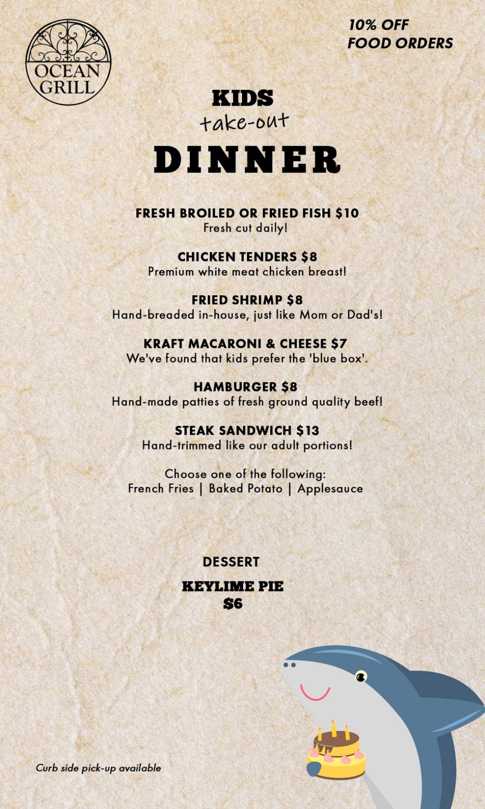 TAKEOUT MENU The landmark restaurant, Ocean Grill, is known for its